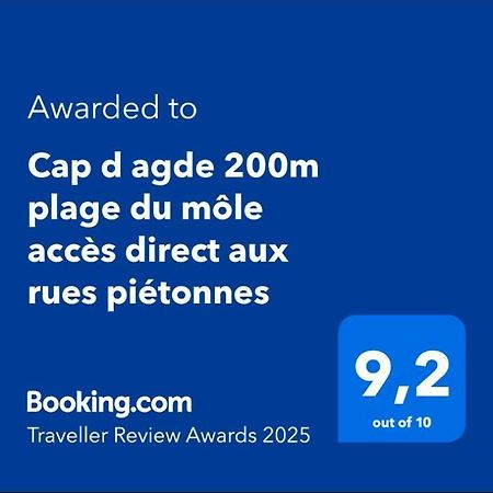 Cap D Agde 200M Plage Du Mole Acces Direct Aux Rues Pietonnes المظهر الخارجي الصورة
